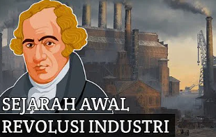 Sejarah Revolusi Industri : Materi Sejarah Peminatan XI